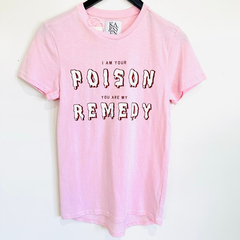 Zoe Karssen “I Am Your Poison You Are My Remedy” Graphic Tee Pink XS NWT $69